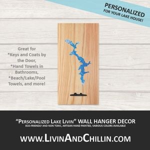Custom Livin & Chillin Lake Livin Wall Hange Decor